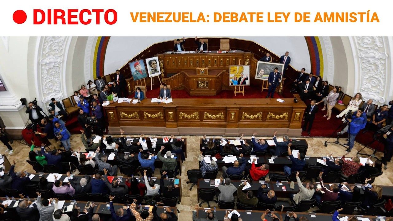 DIRECTO | VENEZUELA: La ASAMBLEA NACIONAL aplaza el último DEBATE sobre la LEY DE AMNISTÍA | RTVE