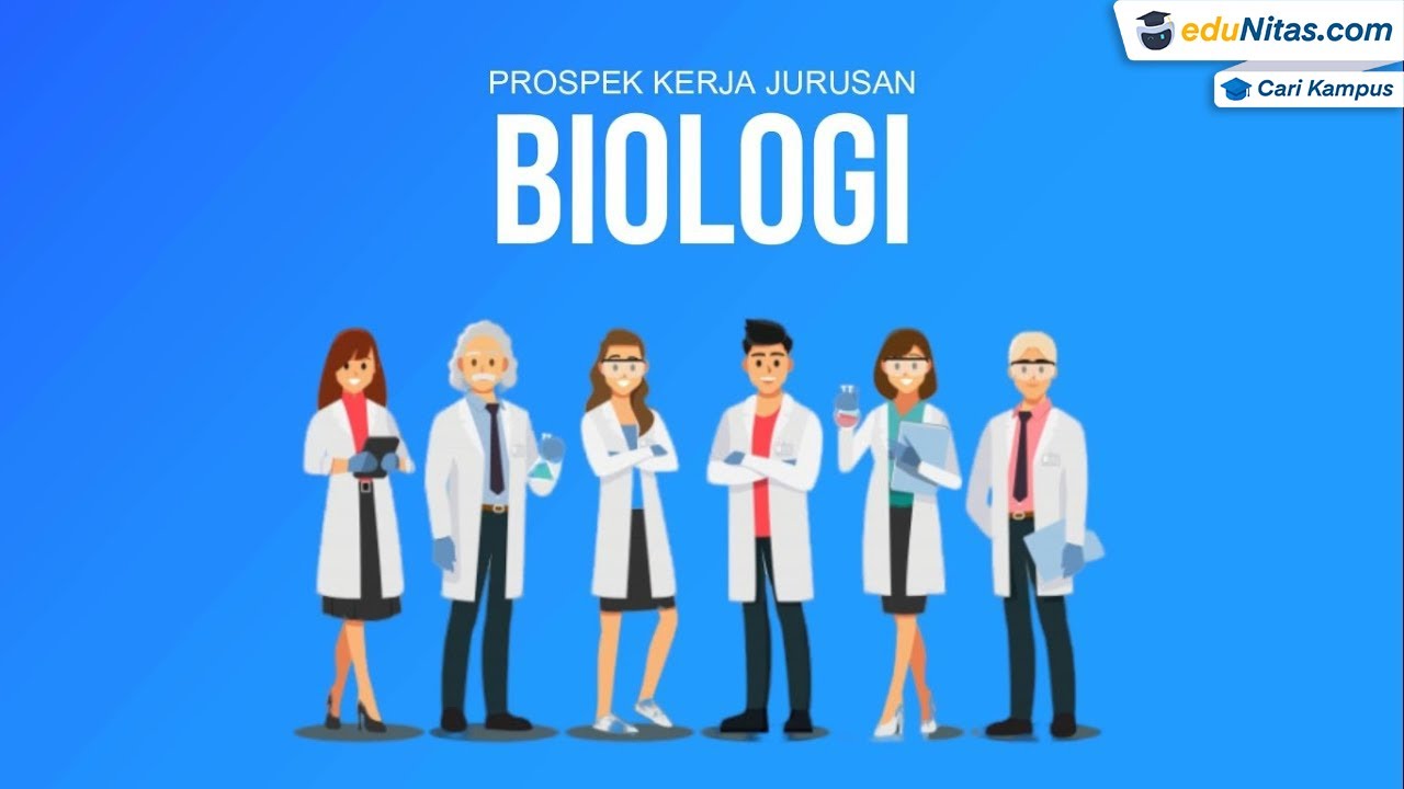 Prospek Kerja Kuliah Jurusan Biologi