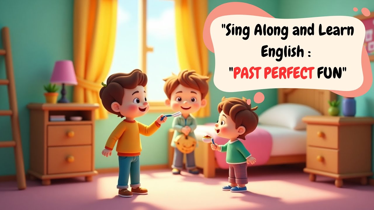 Sing Along and Learn English   PAST PERFECT FUN