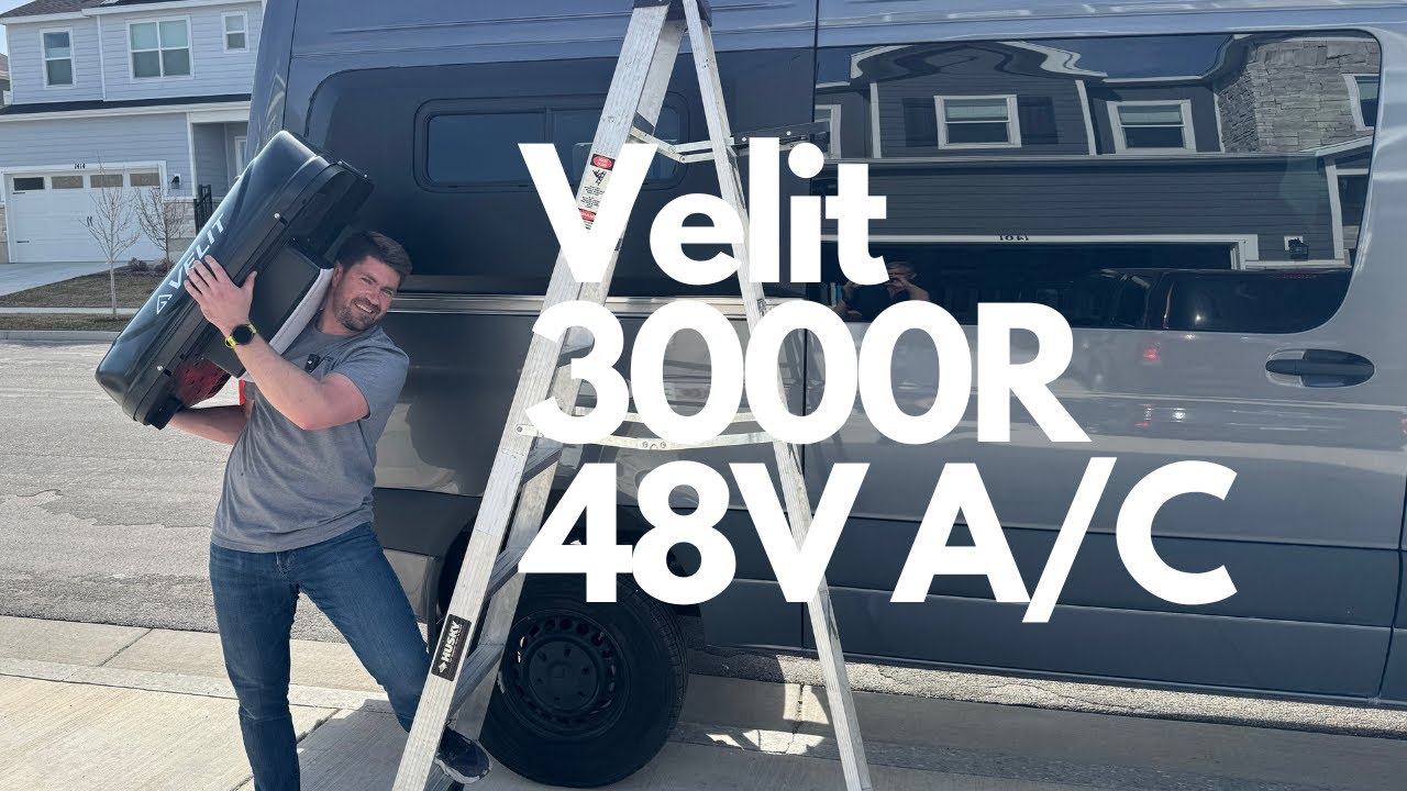 Installing a Velit 48V AC on my Sprinter Van