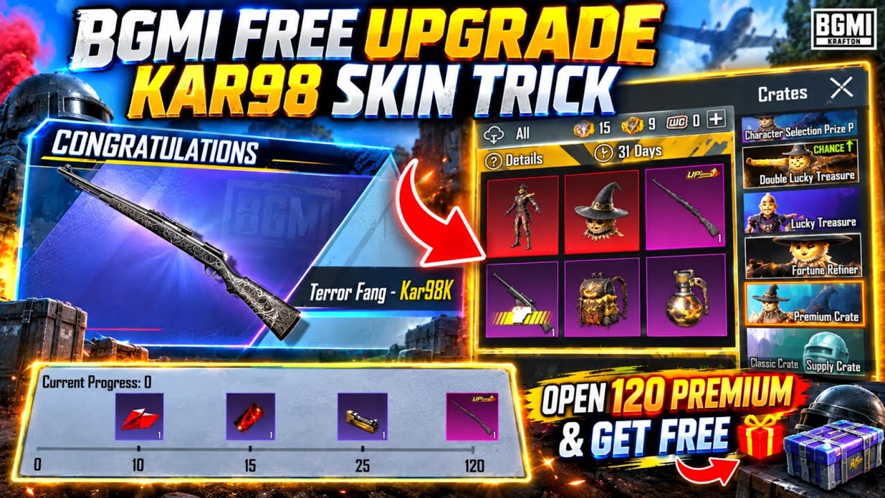 😍BGMI FREE UPGRADE KAR98 SKIN TRICK | PREMIUM CRATE BIG SCAM | OPEN 120 CRATES GET TERROR FANG KAR98