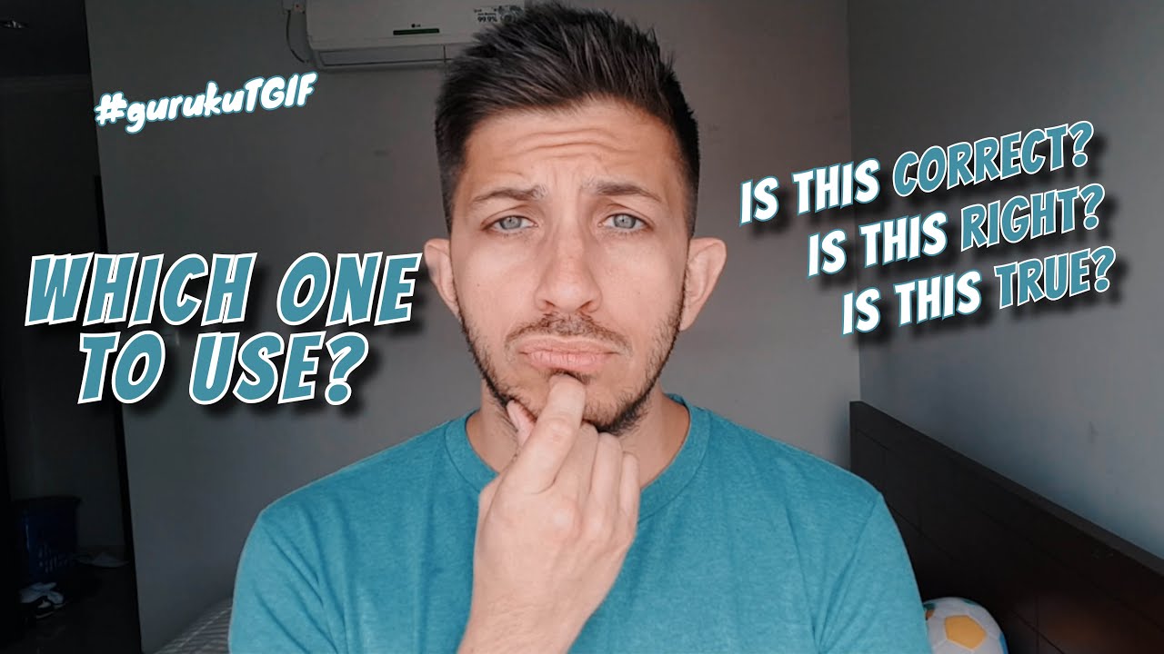 Correct/Wrong VS True/False