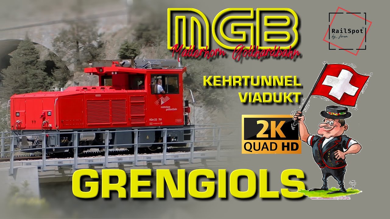 KEHRTUNNEL & VIADUKT   GRENGIOLS / VS