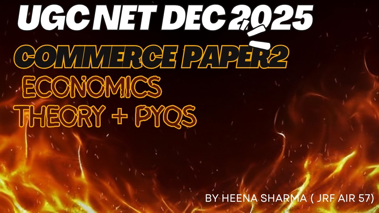 UGC NET COMMERCE | ECONOMICS theory + pyqs | economics pyqs | Heena Sharma |