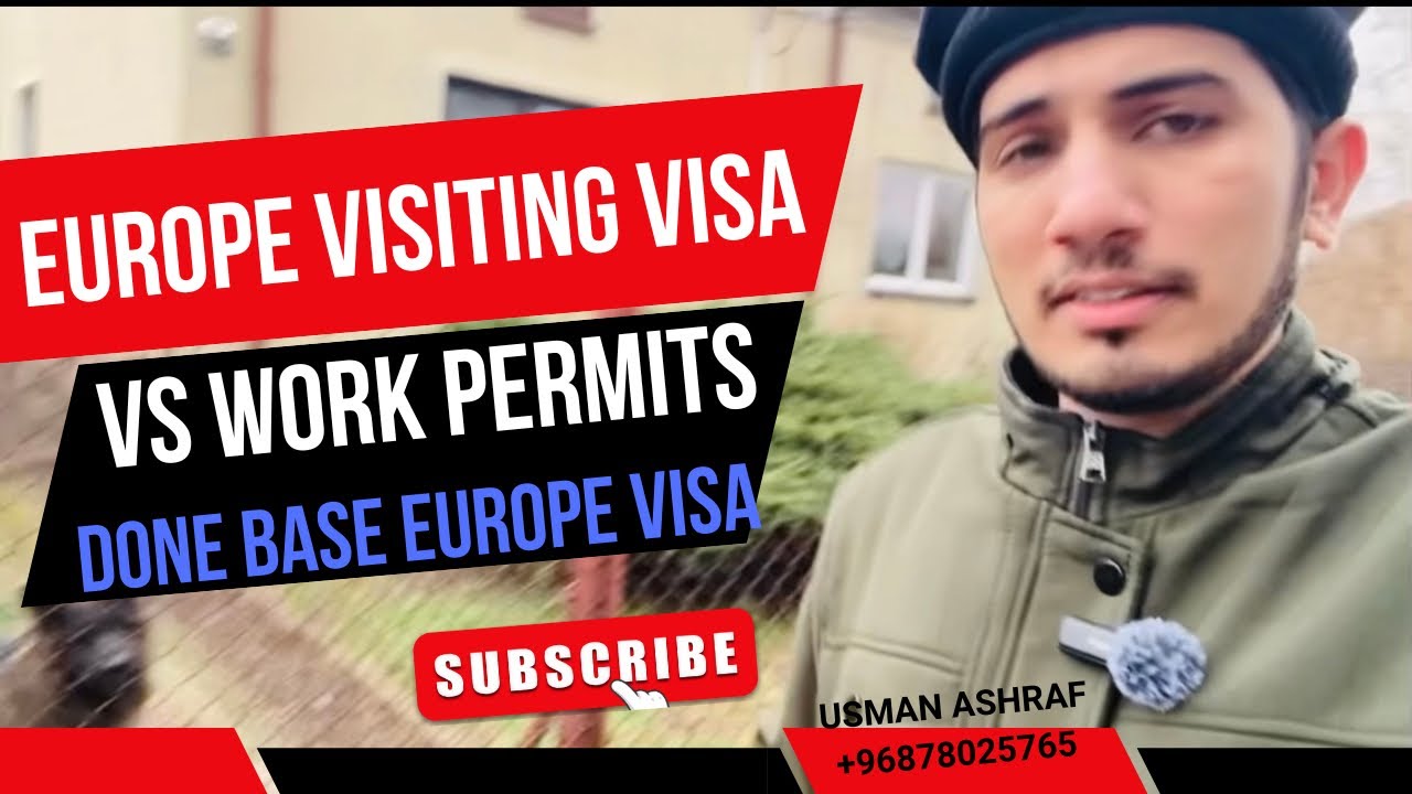 Europe visit visa vs Europe work permit difference done base visa? #visitvisa #workpermit #europe
