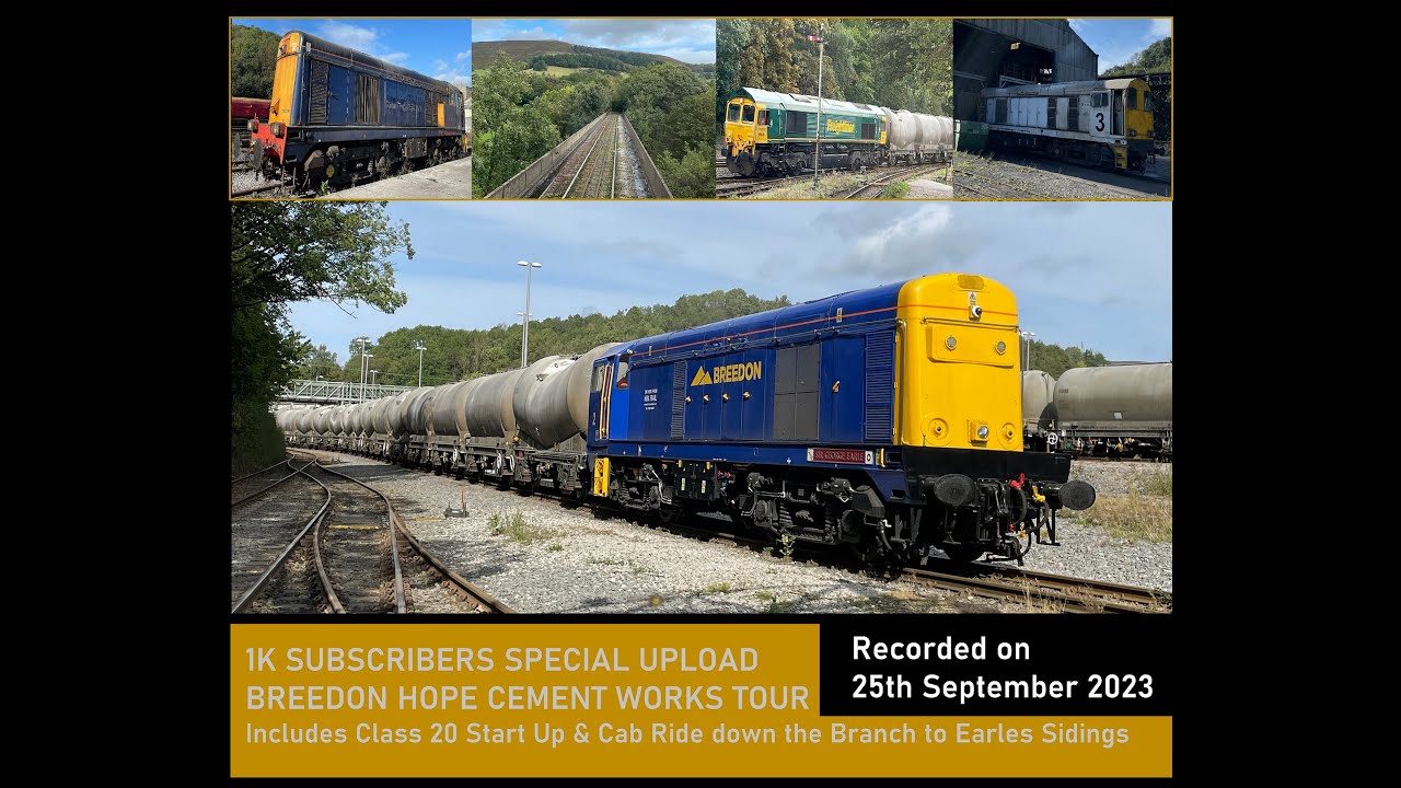 *1K SUBSCRIBERS Special* Breedon Hope Cement Works Tour | Class 20 Start Up & Cab Ride to Earles