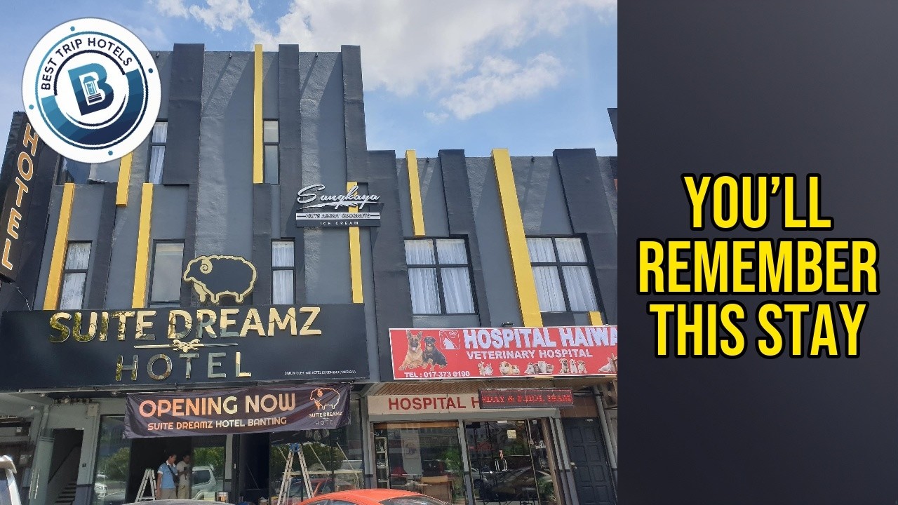 Suite Dreamz Hotel Banting - You&rsquo;ll Remember This Stay | Banting, Malaysia⭐