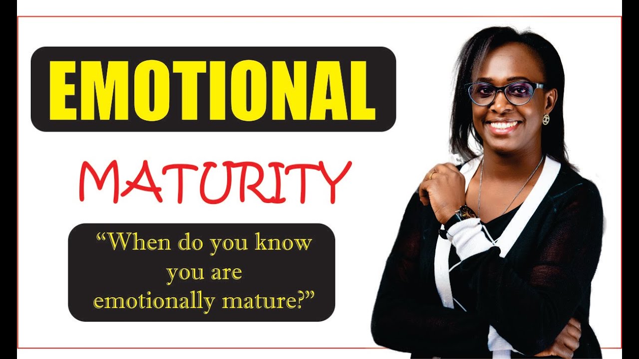 ЧТО ТАКОЕ ЭМОЦИОНАЛЬНАЯ ЗРЕЛОСТЬ? ПОСЛУШАЙТЕ!