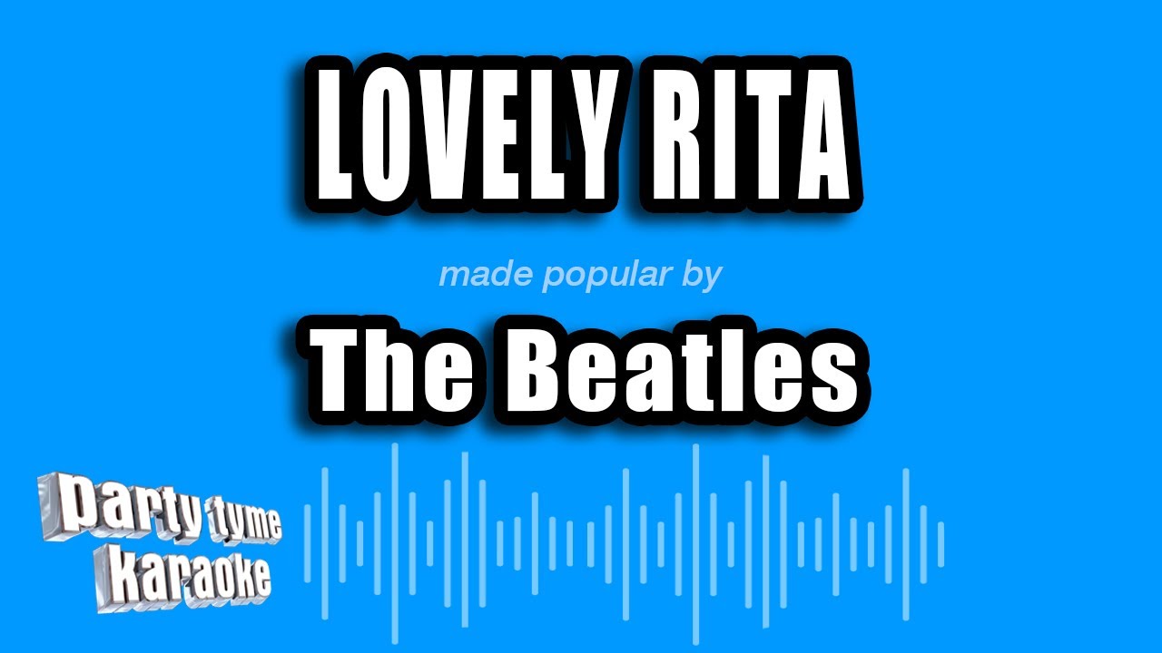 The Beatles - Lovely Rita (Karaoke Version)