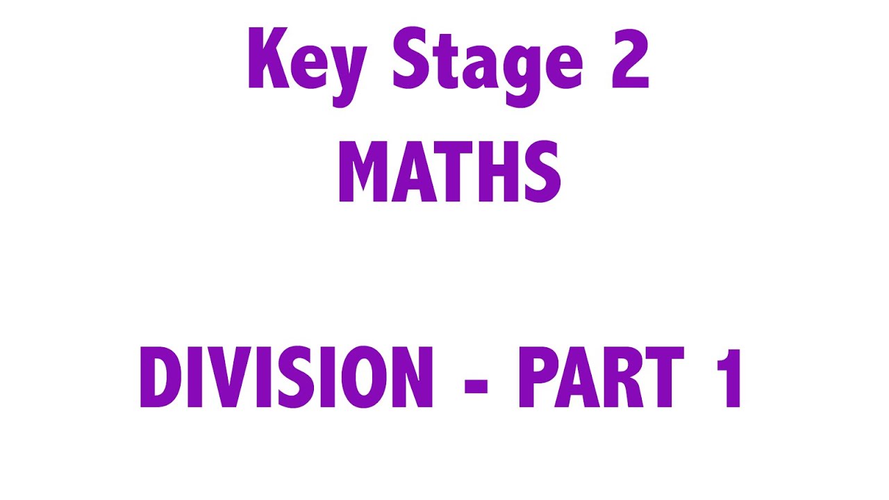 KS2 - Maths - Division Part 1 (Chunking)