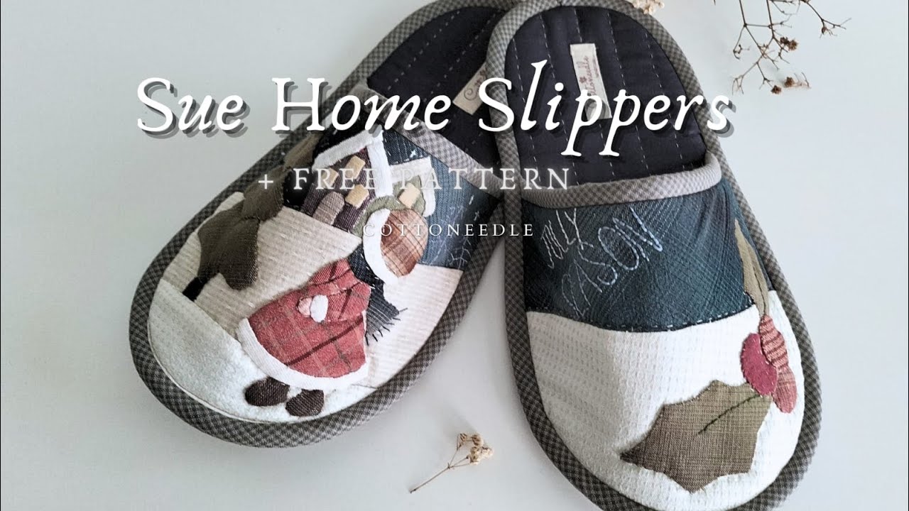 48 How to sew: Sue Home Slippers