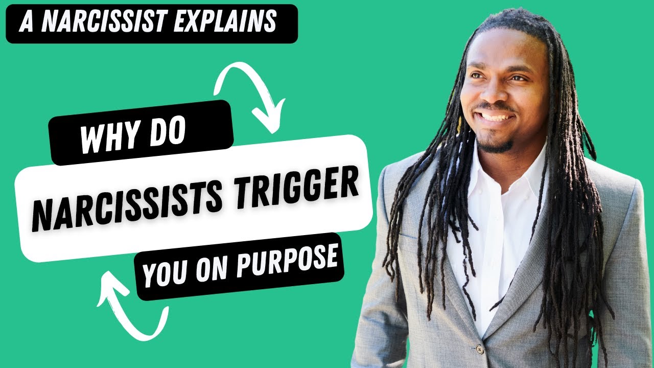 Why do toxic people trigger you on purpose?  Do narcissist feel good when they are in control of you