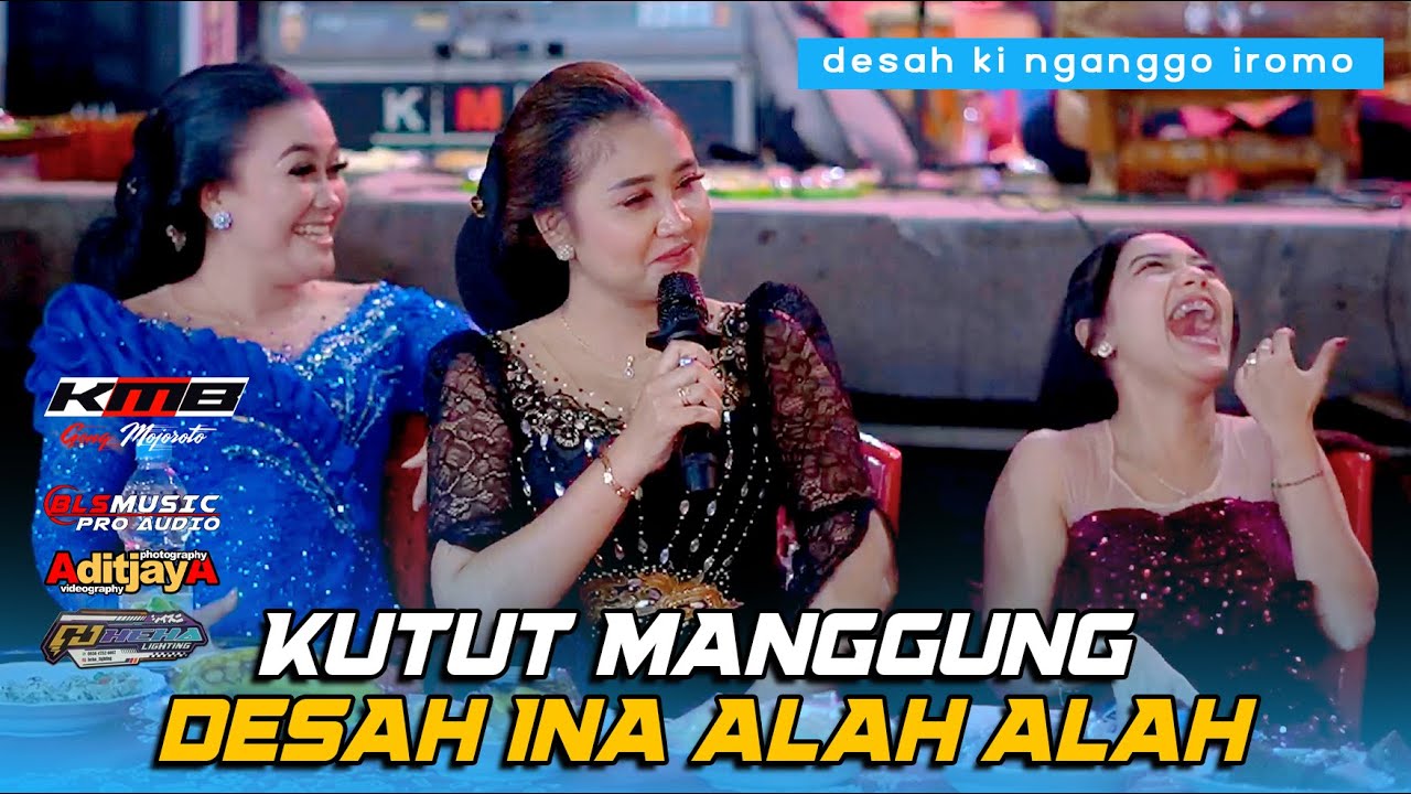 DESAH KI NGANGGO IROMO | KUTUT MANGGUNG INA ALAH2 | KMB GEDRUG SRAGEN | BLS AUDIO | ADITJAYA