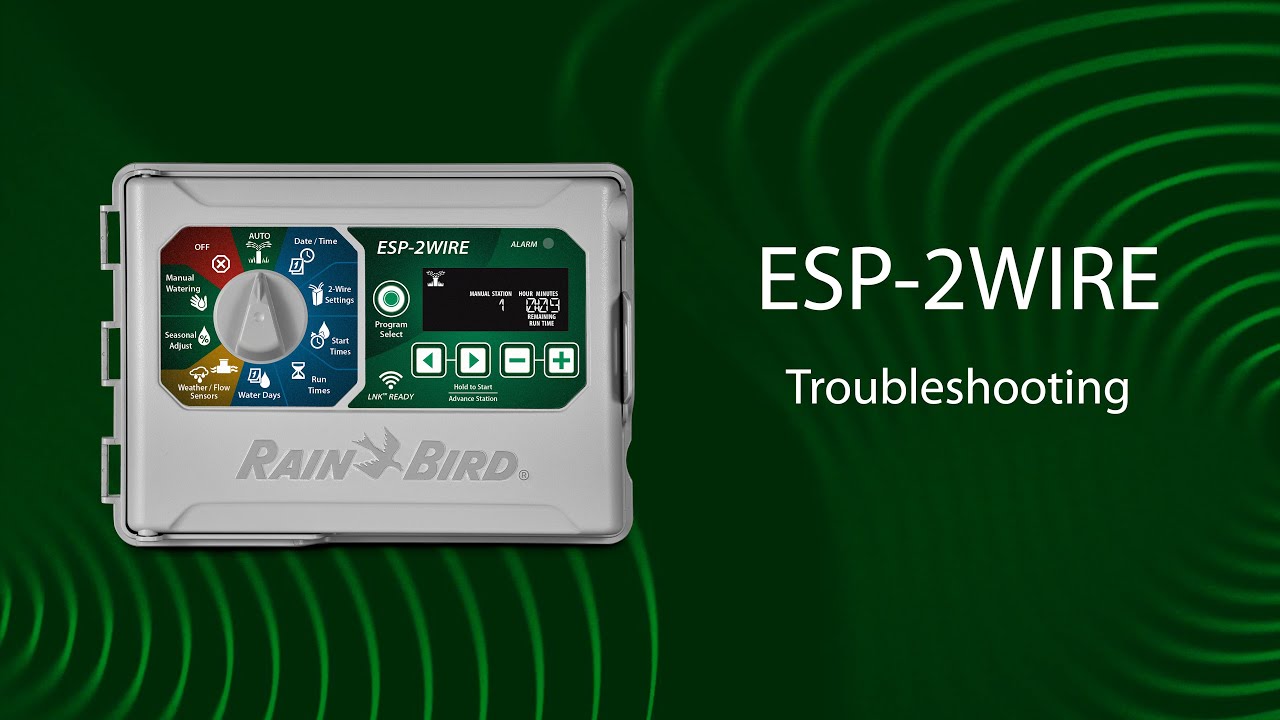 Rain Bird&reg; ESP 2WIRE Controller Troubleshooting