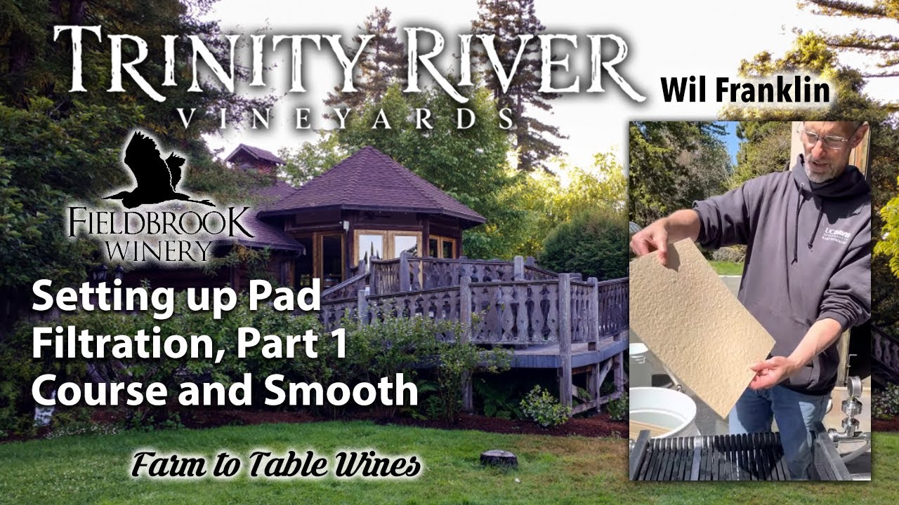 Setting up WINE pad filtration, Part 1 (Wine Making Tips)