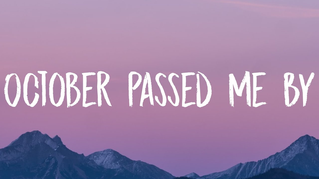 girl in red - October Passed Me By (Lyrics)