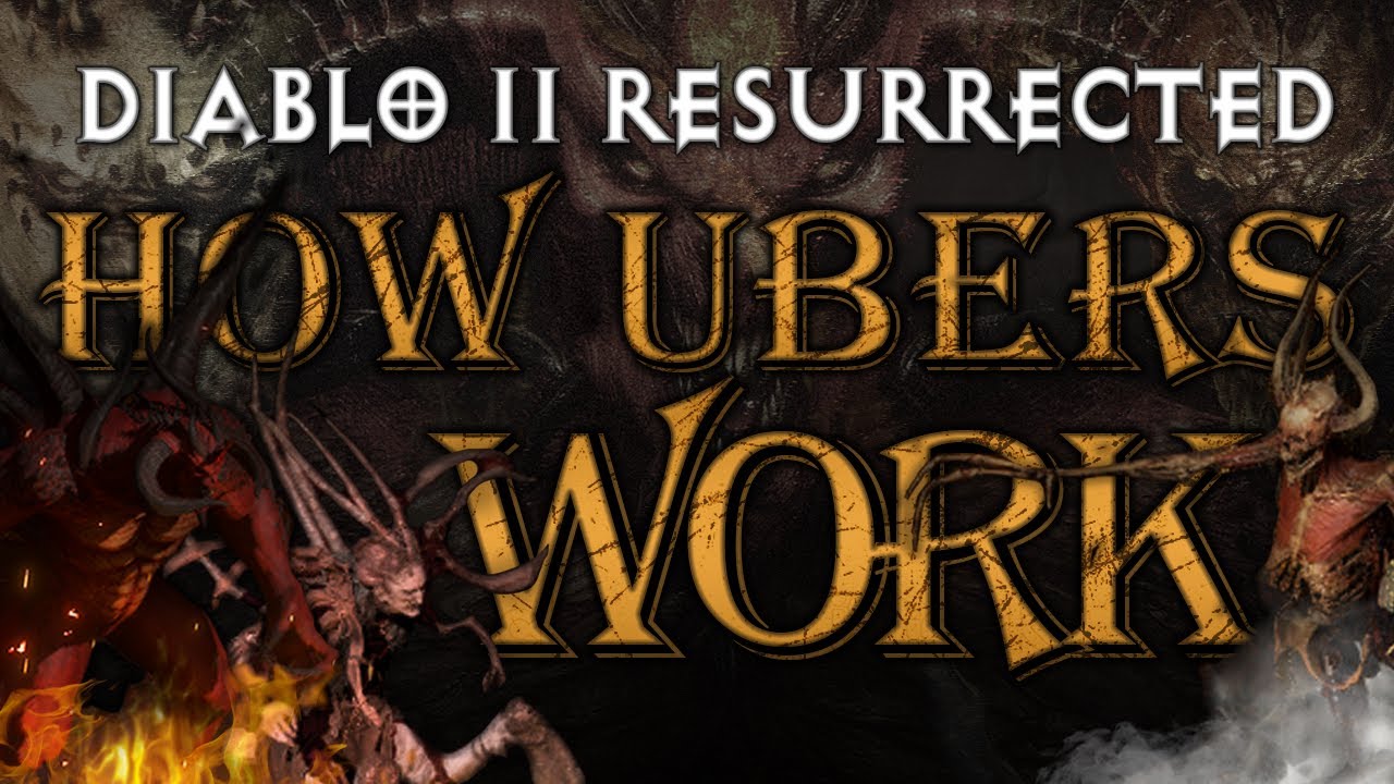 [РУКОВОДСТВО] КАК РАБОТАЮТ УБЕРЫ — Diablo 2 Resurrected Endgame Content
