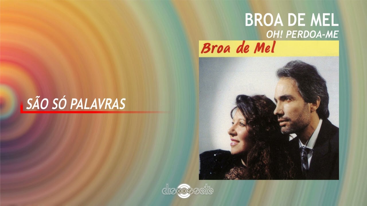 Broa de Mel - São Só Palavras (Art Track)