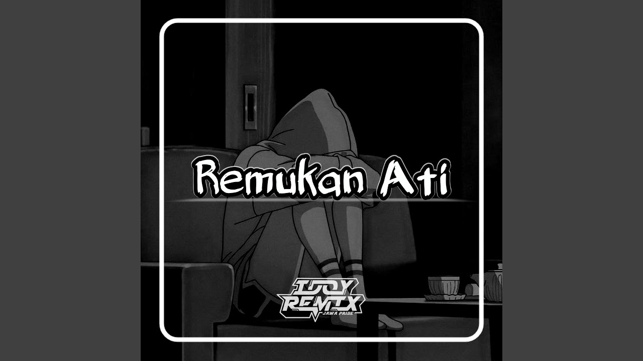 Remukan Ati