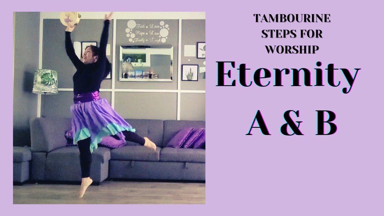Eternity A & B - Tambourine Dance Steps-  Pattern Tutorial
