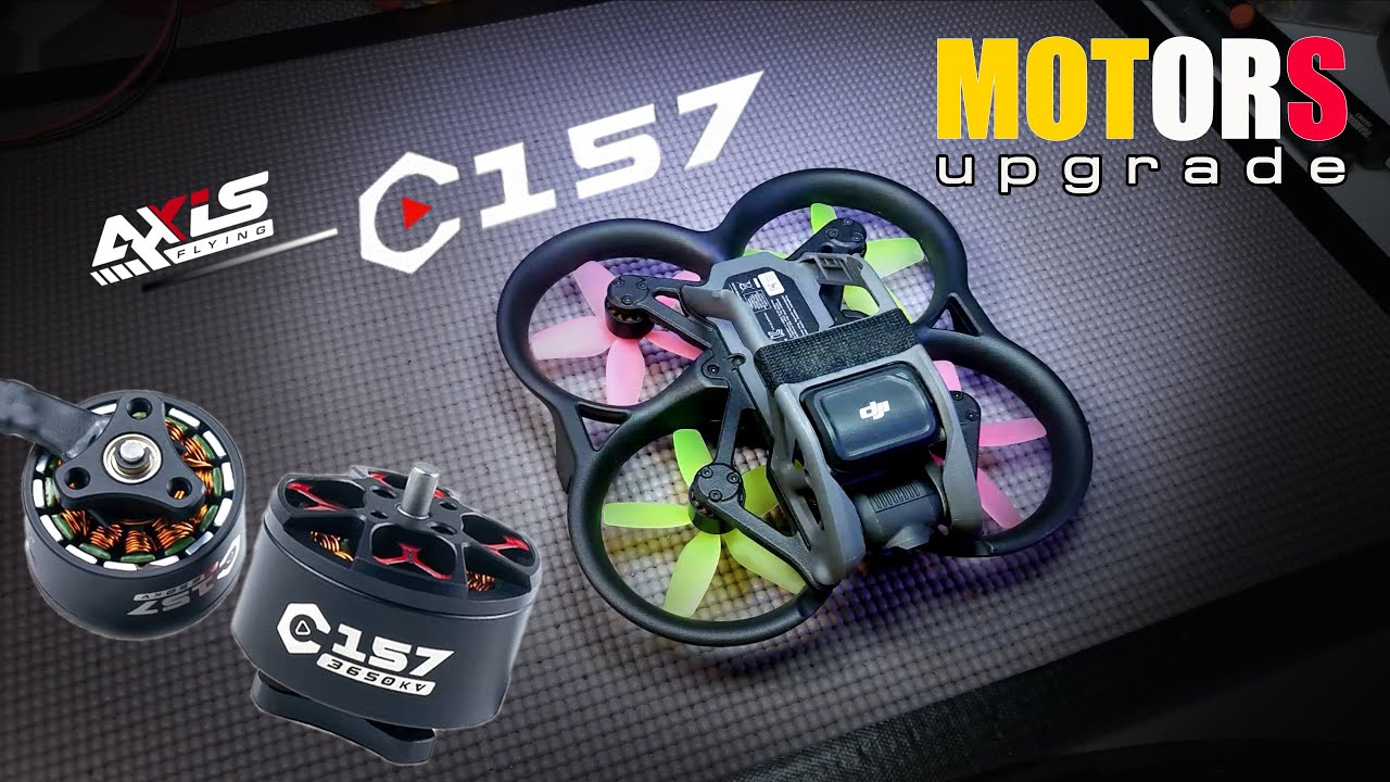 AXIS C157 Full Installation | DJI AVATA Motors Upgrade | Cine whoop Drone Upgrade | FPV Thailand