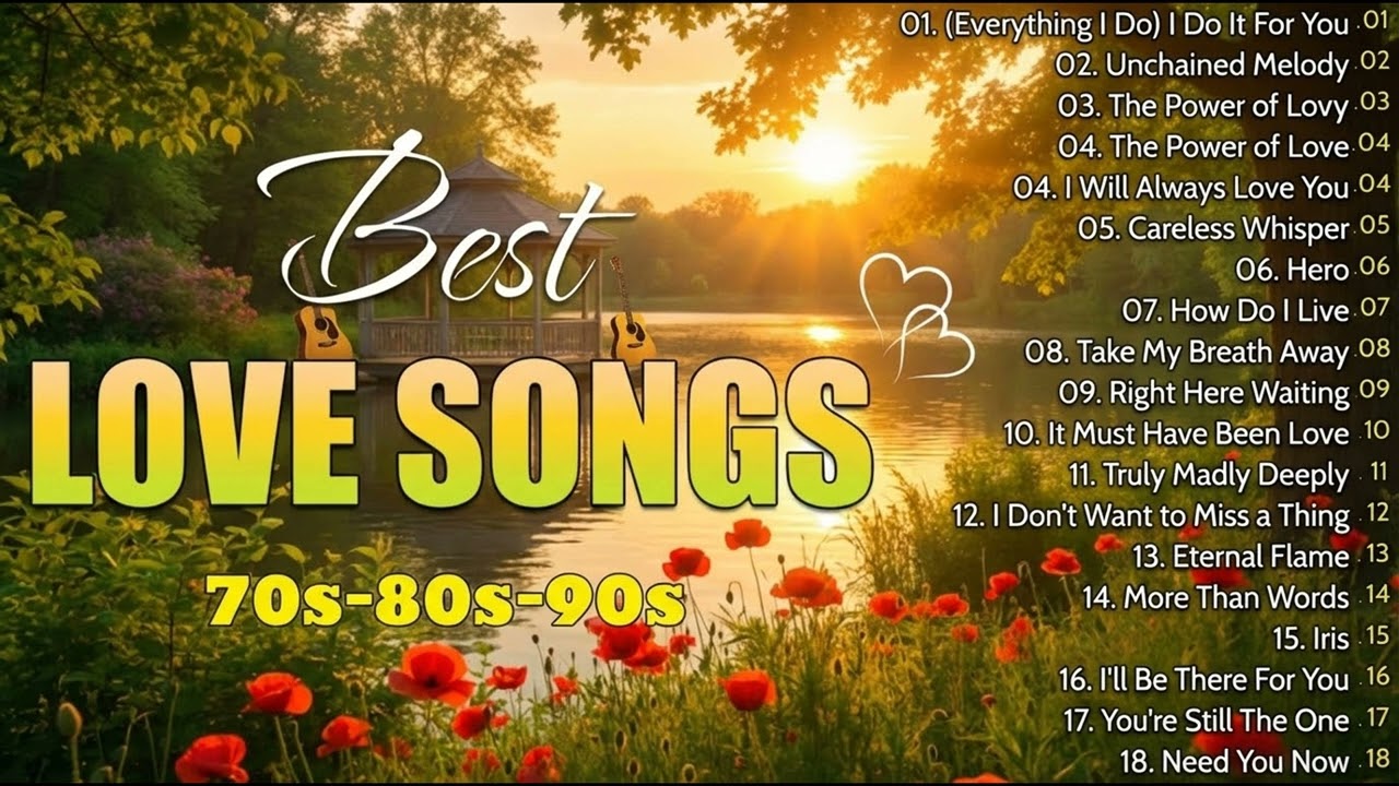 120 Eternal Love Songs ~ Most Beautiful Romantic Classics 70s 80s 90s 🌹 Golden Oldies 🎶