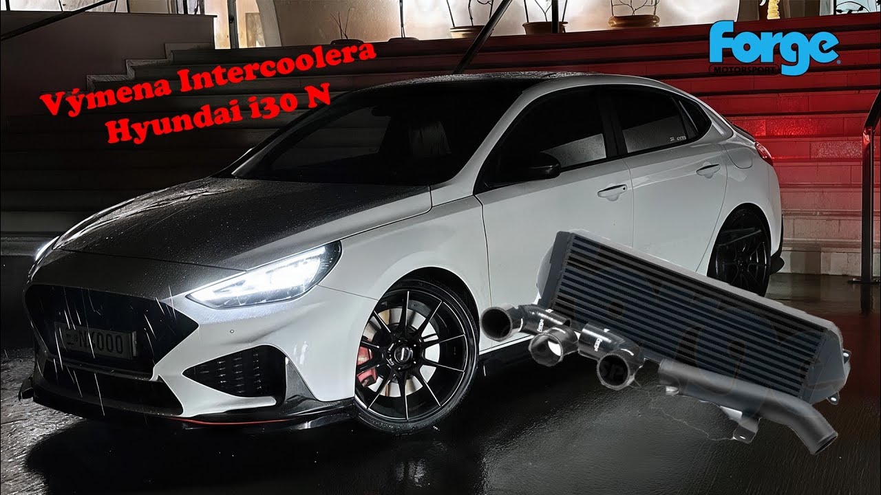 Montáž veľkého intercooleru značky Forge do Hyundai I30N