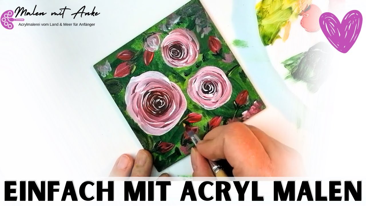 Schritt für Schritt schöne Rosen malen 🌹Blumen malen lernen mit Acryl für Anfänger der Malerei