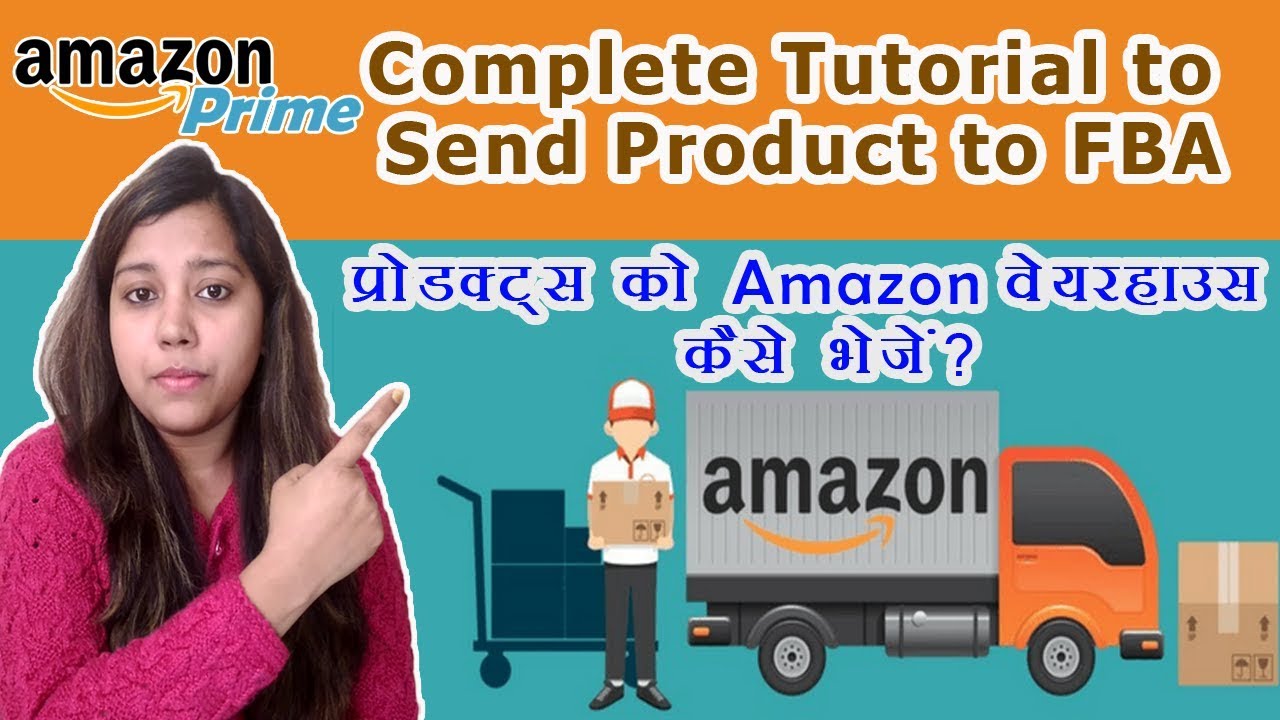 How to Send Products to Amazon Fba Fulfillment Center India warehouse | Tips for new seller on fba