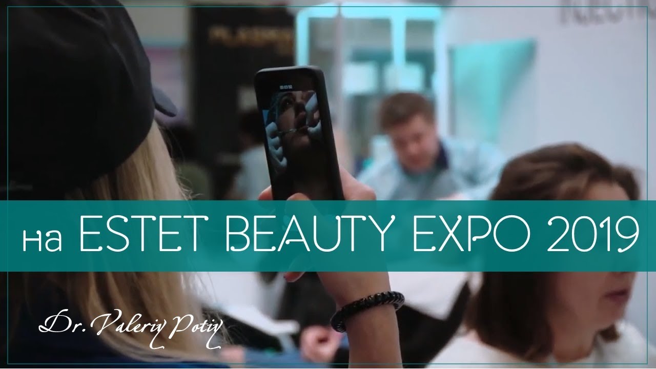 на ESTET BEAUTY EXPO 2019 Стенд NLC Dr.Valeriy Potiy