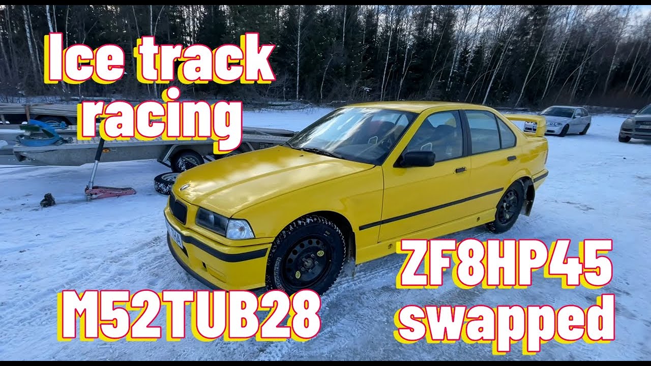 Ice track racing BMWs E46 & E36 328 with 8hp swap