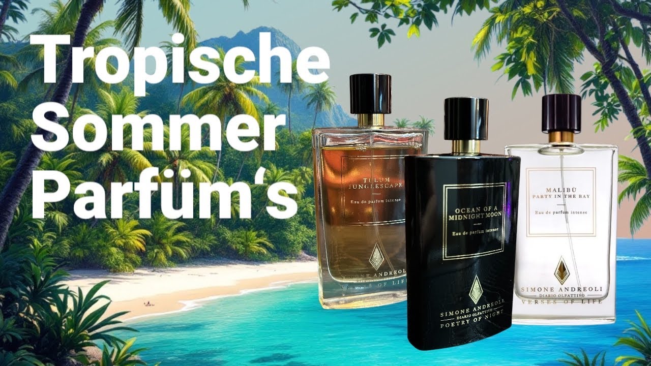 Sommerparfüms aus dem italienischen Nischenhaus Simone Andreoli #parfum #topduefte #eaudeparfum