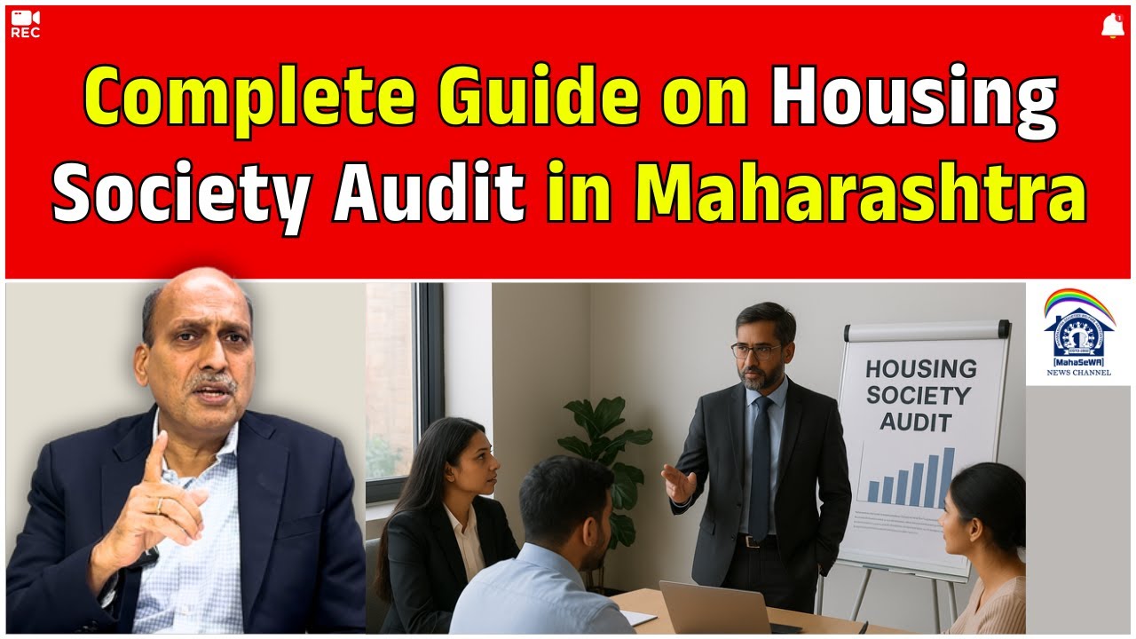 Complete Guide on Housing Society Audit in Maharashtra! Realestate News