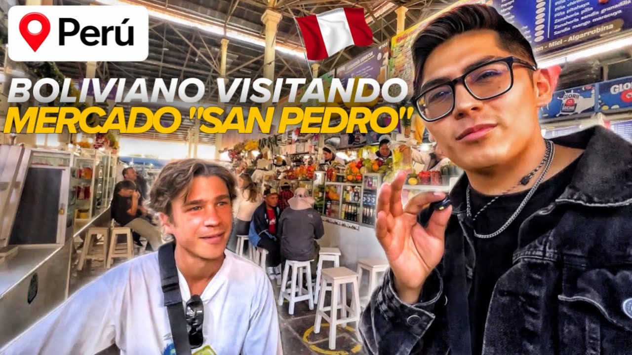 Bolivian visiting the San Pedro Market for the first time in Cusco, Peru: This was my experience 🇵🇪