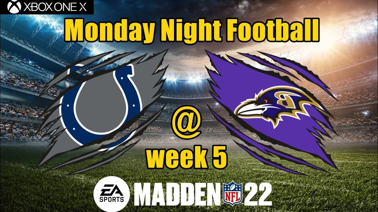 Monday Night Football IND at BAL (Madden NFL 22) Week 5 Simulation