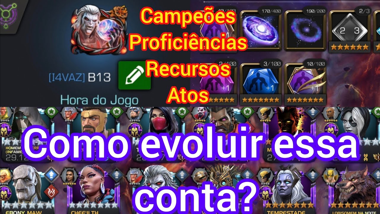 Como evoluir essa conta? Campeões, Missões, Atos e proficiências...