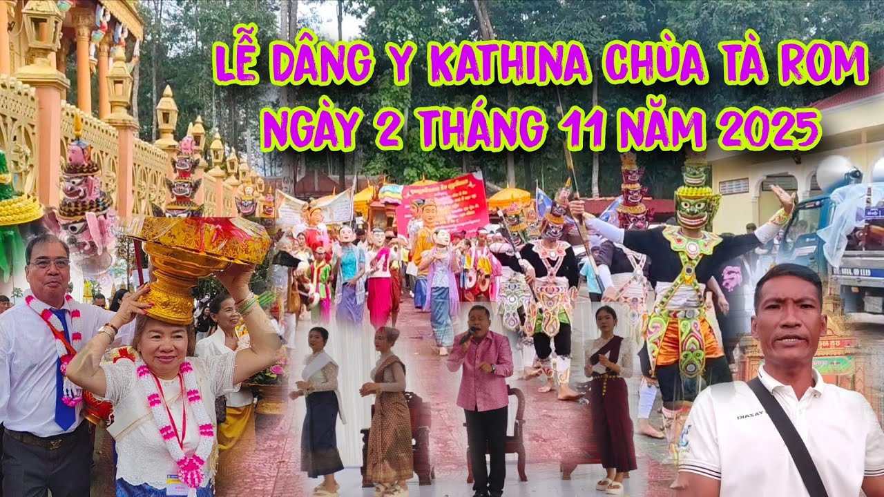 Lễ Dâng Y Kathina Chùa Tà Rom ngày 2 tháng 11 năm 2025, có phật tử gần xa 3 đám 