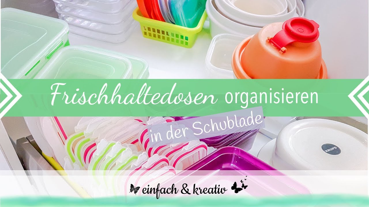 Tupperware / Frischhaltedosen Aufbewahrung | Die Ordnungsfee