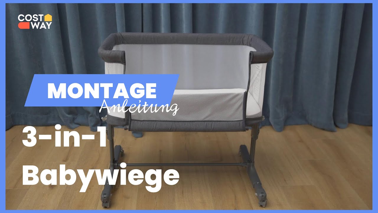 Montageanleitung: 3 in 1 Babywiege | Artikel-Nr.: 50142863 & 10925483 & 31976852