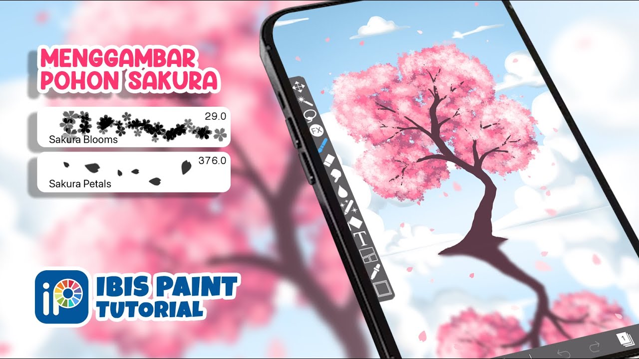 CARA MENGGAMBAR SAKURA DI IBIS PAINT X 🌸 Ibis Paint Tutorial