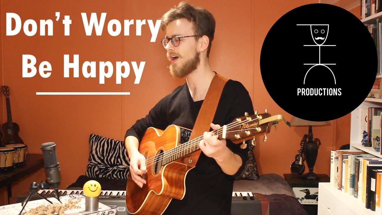Bobby Mcferrin - Don't Worry Be Happy (Live Acoustic Cover)