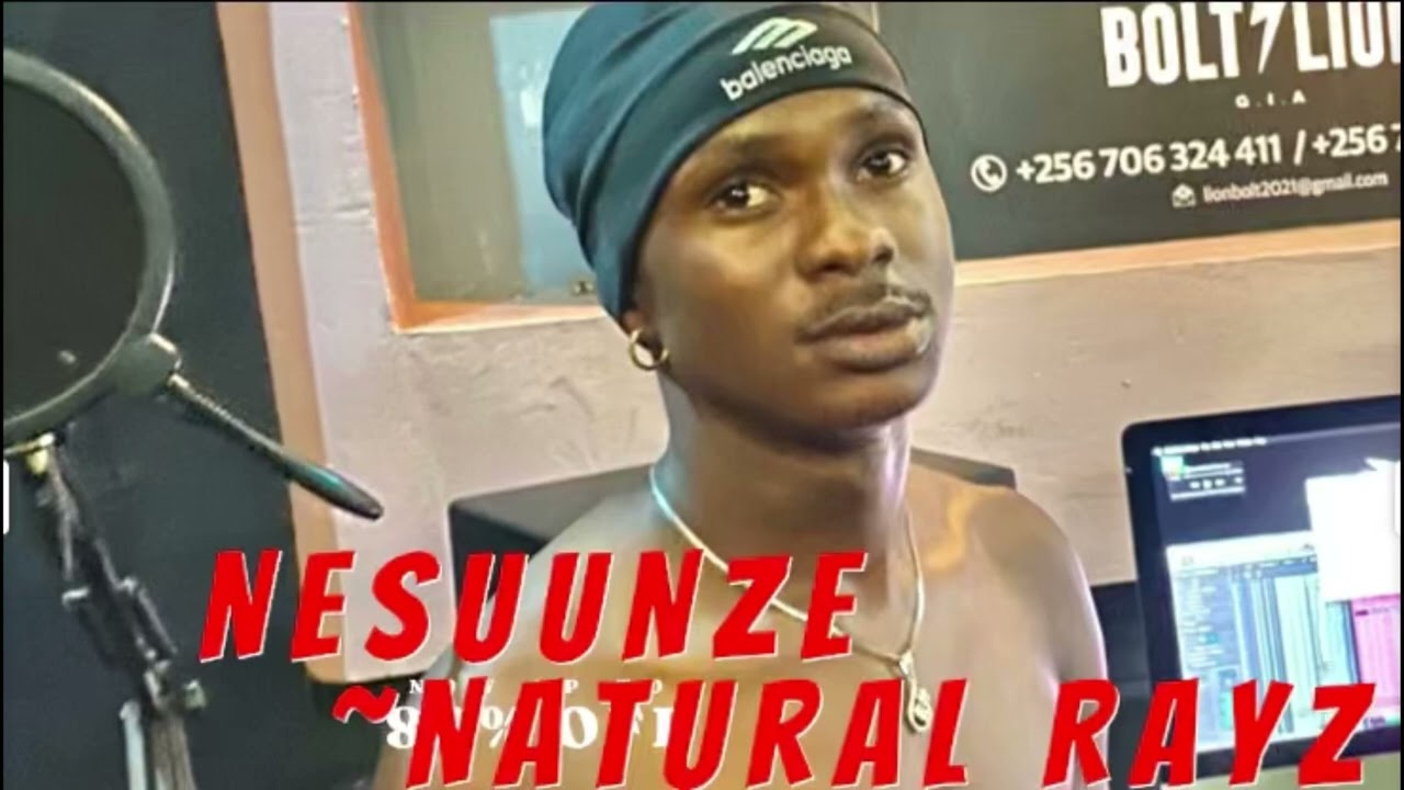 Nesuunze -Natural Rayz -(Official Audio)