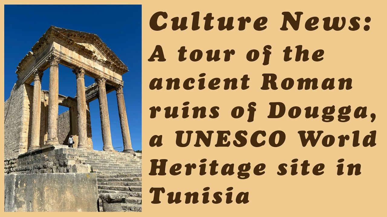 A tour of the ancient Roman ruins of Dougga, a UNESCO World Heritage site in Tunisia.