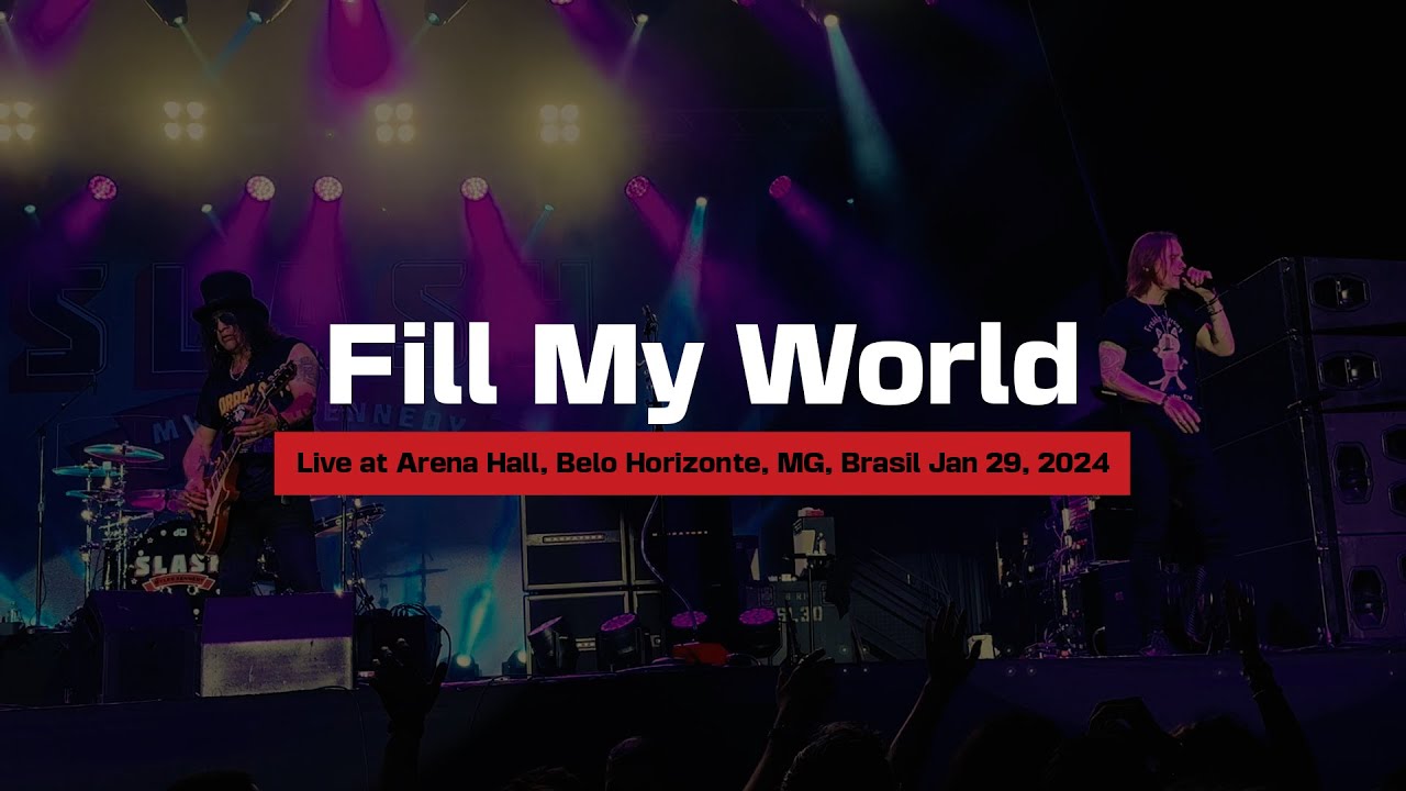 Slash ft. Myles Kennedy & The Conspirators - Fill My World | Belo Horizonte 2024