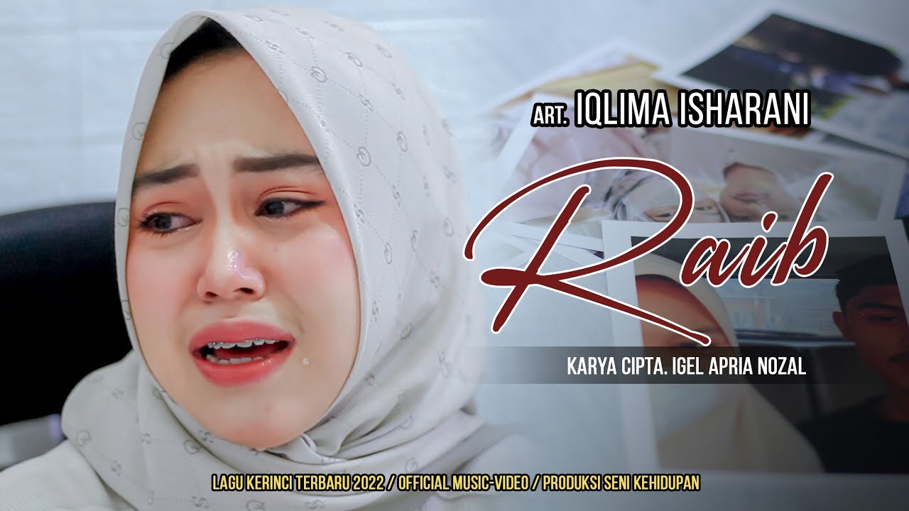 RAIB II IQLIMA ISHARANI II CIPTA. IGEL APRIA NOZAL II LAGU KERINCI TERBARU 2022