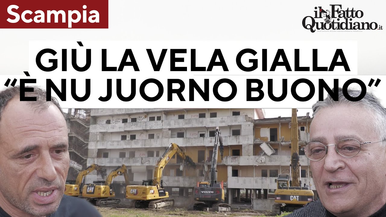 A Scampia la demolizione della vela gialla: "Oggi si abbattono i pregiudizi. È nu juorno buono"
