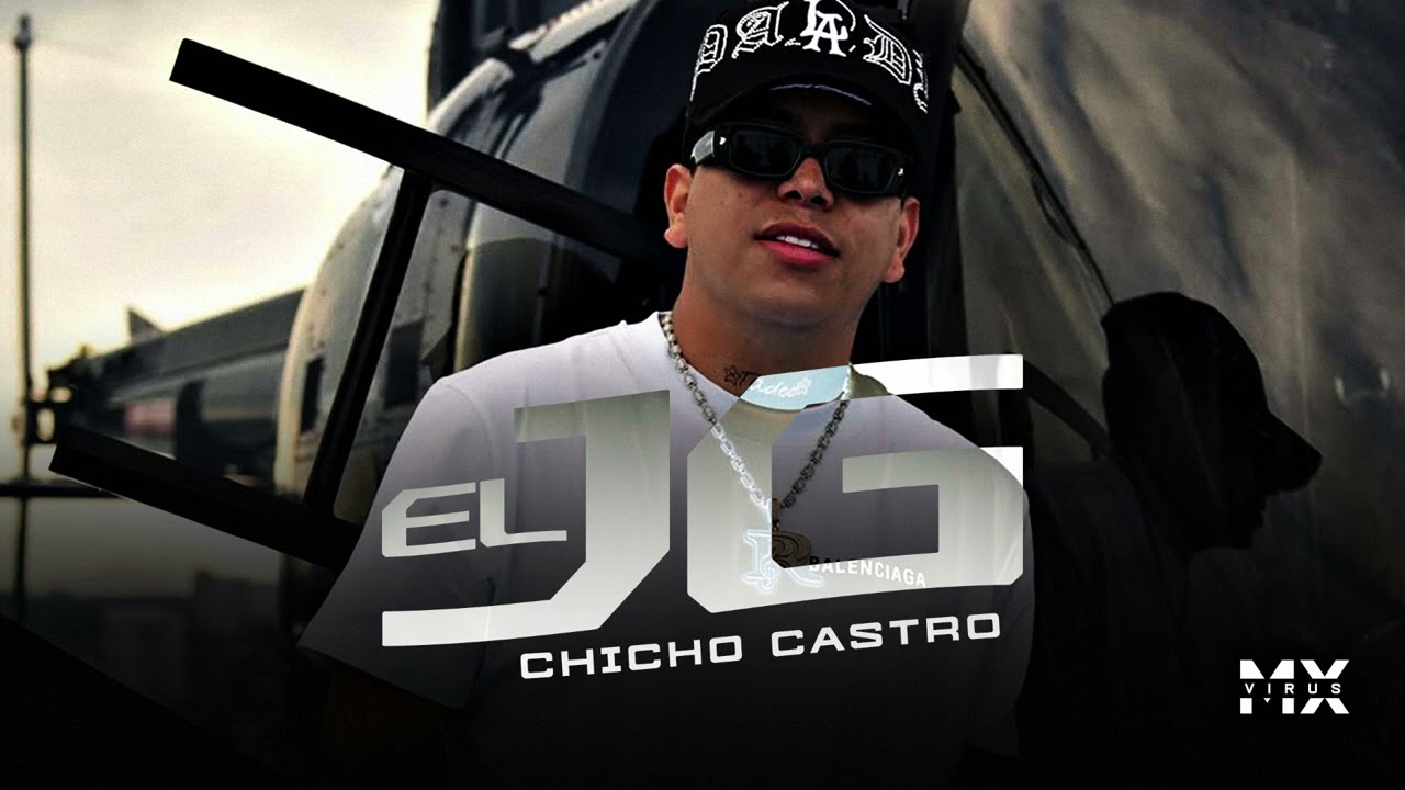 El JG - Chicho Castro (Audio) 2025