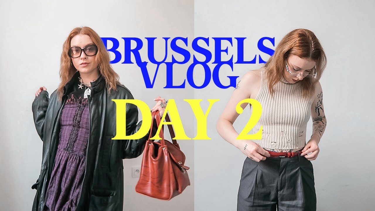 Brussels Vlog Pt. 2 🗝️ Food, Vintage Shopping, Friends ☆
