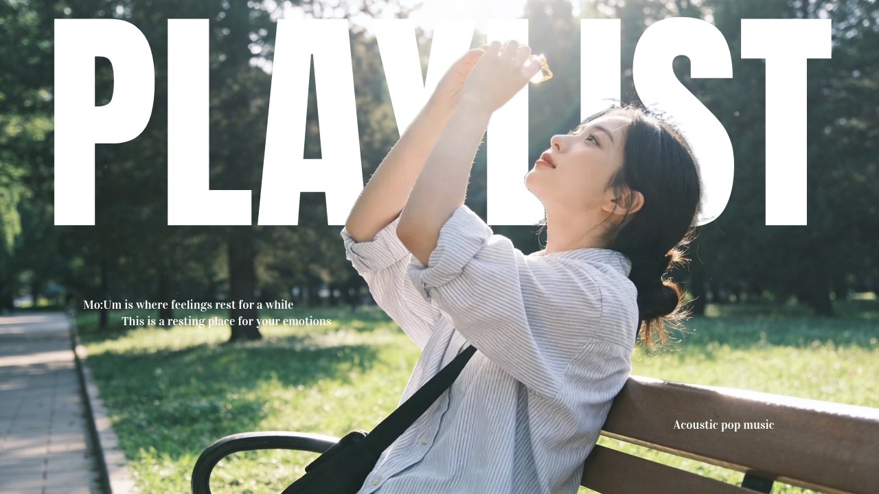 🎧[Playlist]🎧 햇살 가득한 봄날, 공원에서 듣기 좋은 어쿠스틱 감성 플레이리스트 l 듣기 좋은 노래 모음