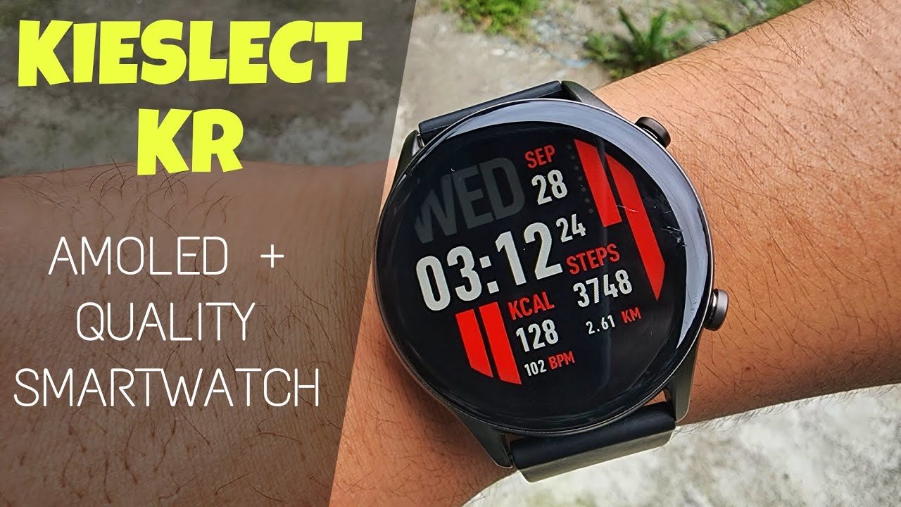 KIESLECT KR SMARTWATCH - MURA PERO SOLID TO!